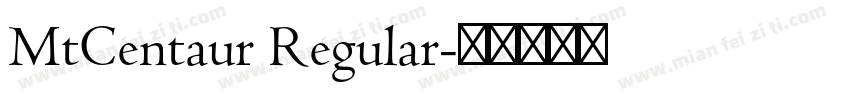 MtCentaur Regular字体转换